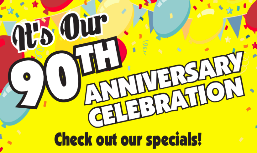 90th Anniversary Celebration and Sweepstakes!